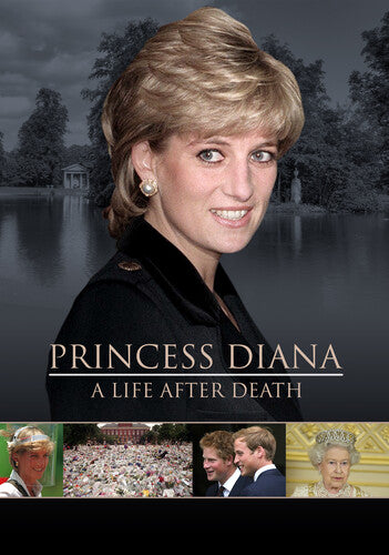 Princess Diana: A Life After Death - Princess Diana: A Life After Death - DVD