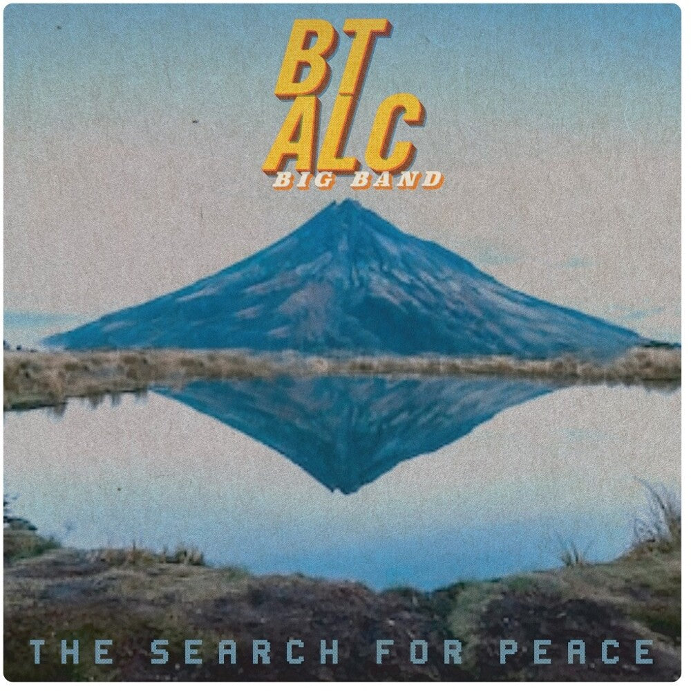 the album cover for Bt Alc Big Band - The Search For Peace