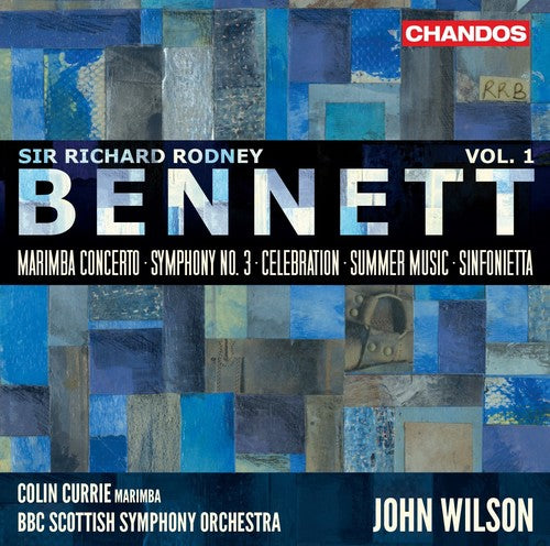Bennett / Currie / Wilson - Orchestral Works 1 - Super Audio CD