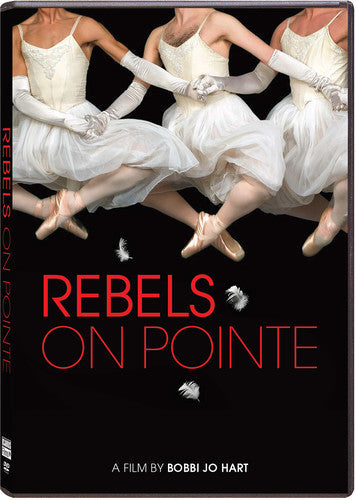 Rebels On Pointe - Rebels On Pointe - DVD