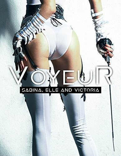 Voyeur: Sabina Elle & Victoria - Voyeur: Sabina Elle & Victoria - DVD