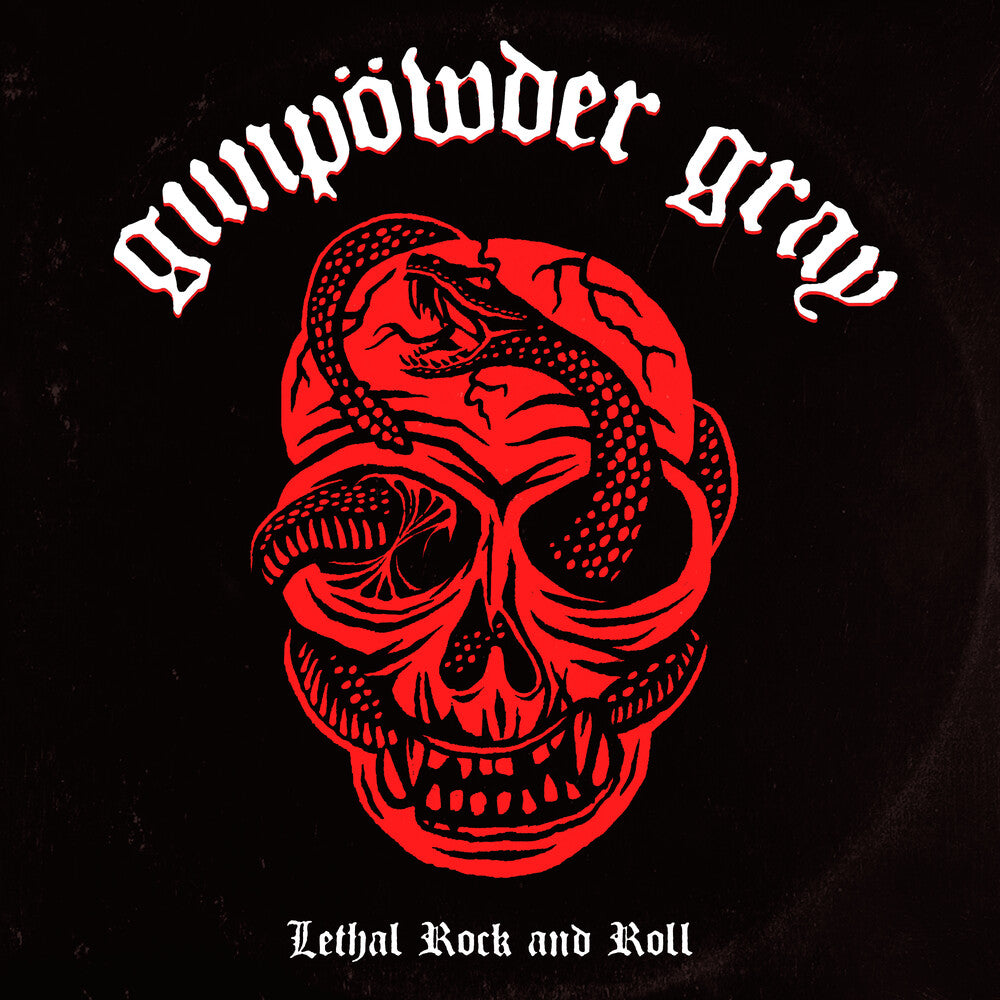 the album cover for Gunpowder Gray - Lethal Rock And Roll