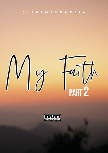 My Faith 2 - My Faith 2 - DVD