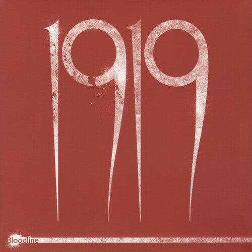 1919 - Bloodline - Vinyl Record