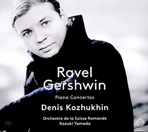 Ravel / Kozhukhin / Yamada - Piano Concertos - Super Audio CD