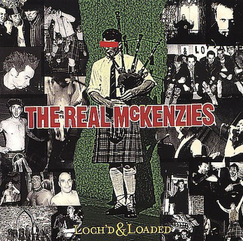 the album cover for Real McKenzies - Loch'd & Loaded