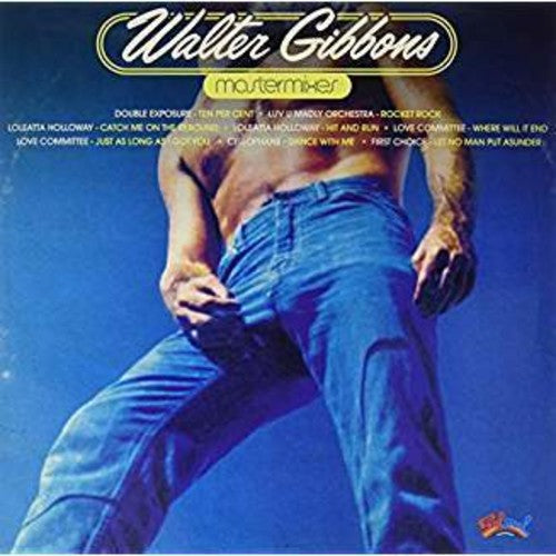 the album cover for Walter Gibbons - Mastermixes