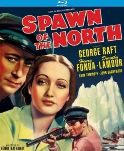 Spawn Of The North (1938) - Spawn Of The North (1938) - Blu-ray