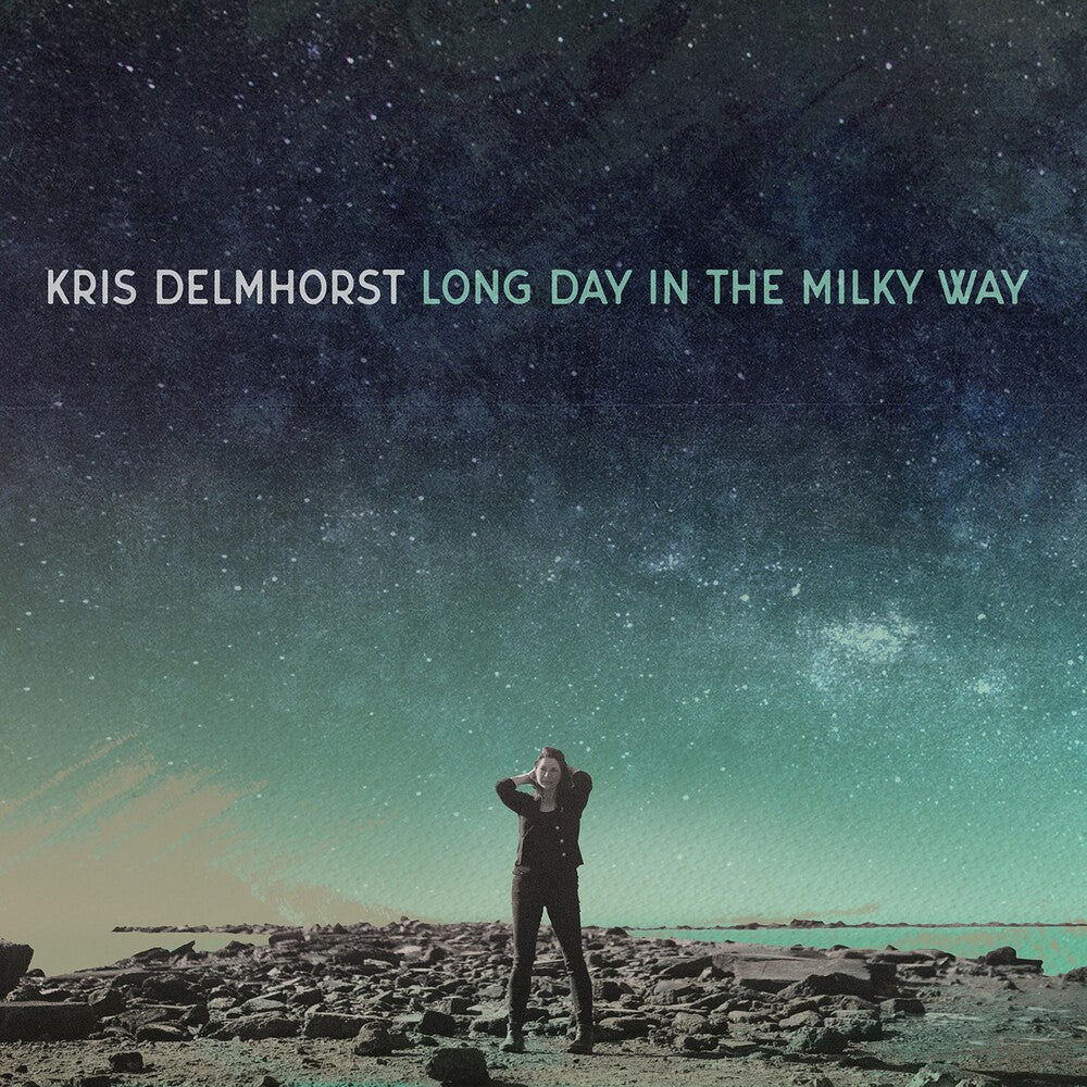the album cover for Kris Delmhorst - Long Day In The Milky Way