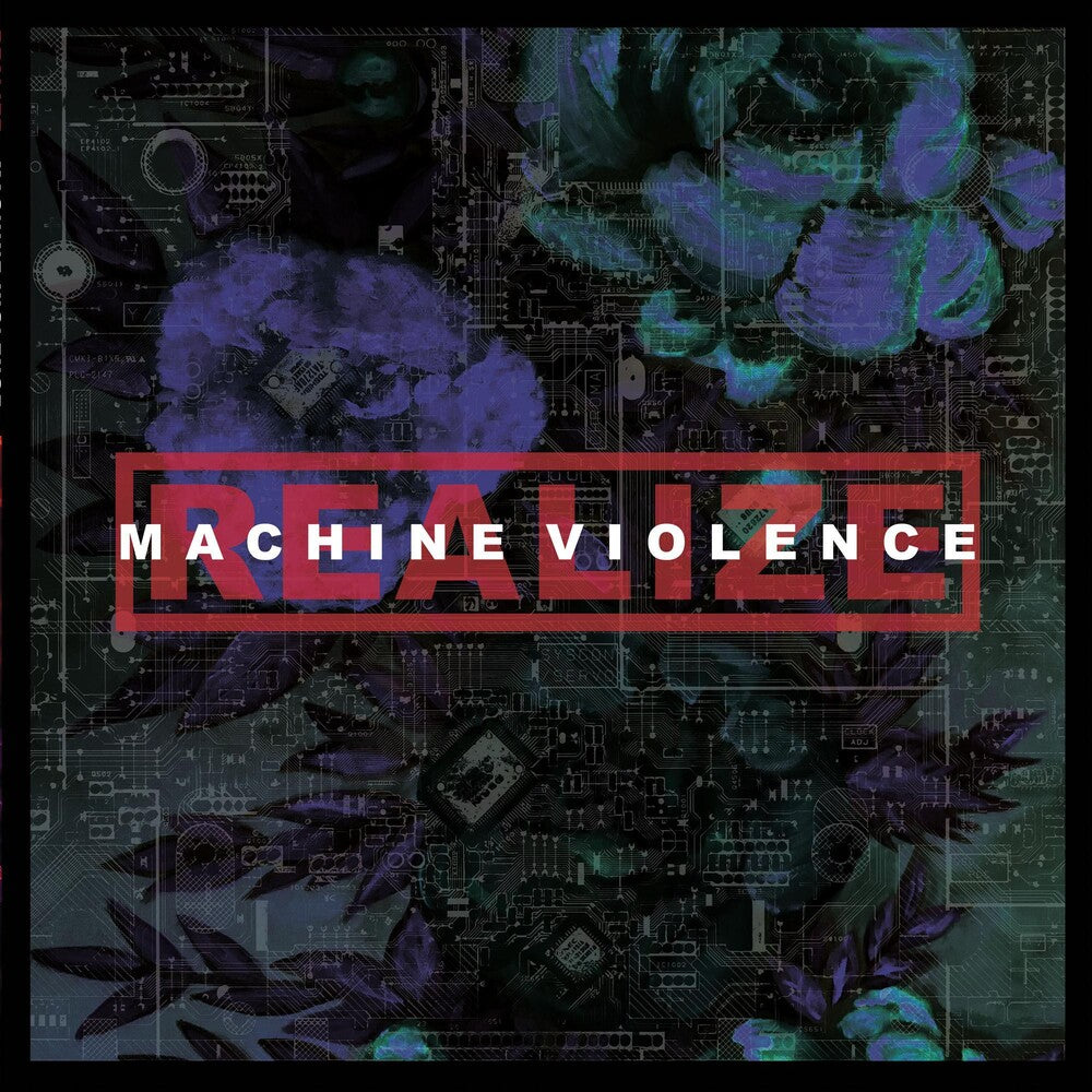 the album cover for Realize - Machine Violence