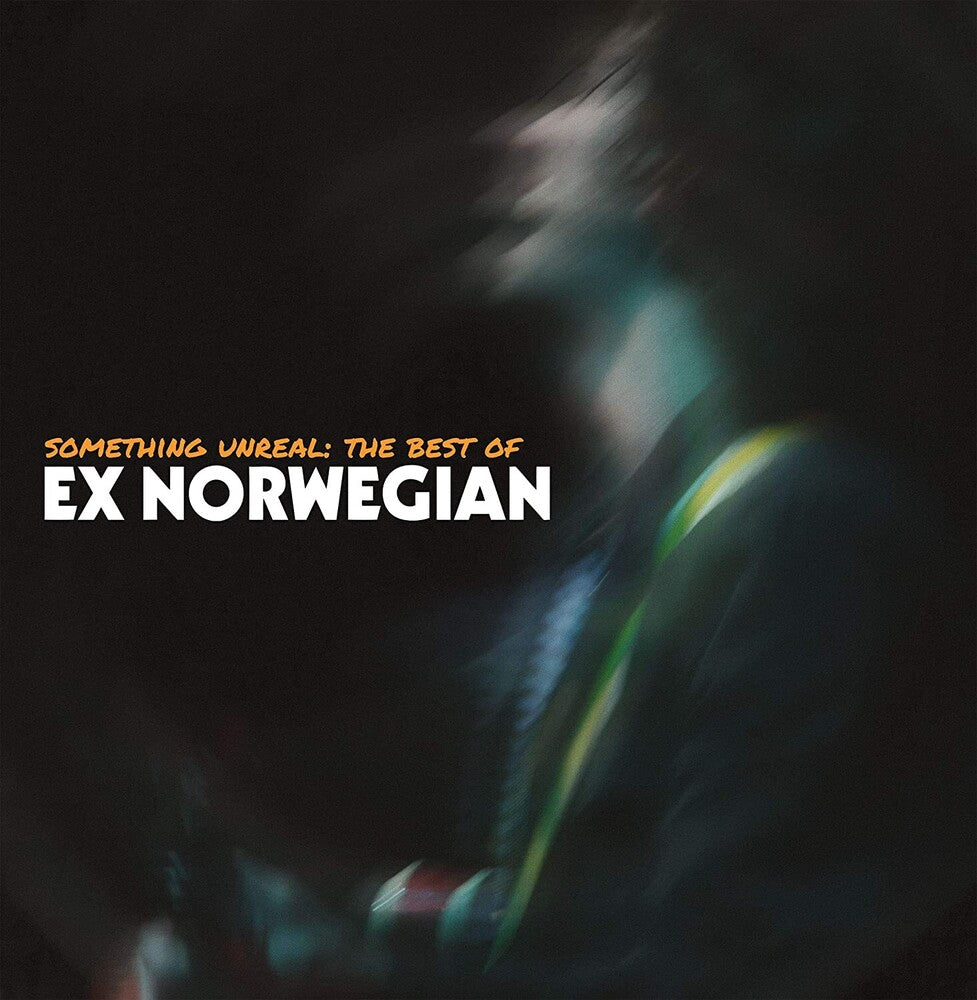 the album cover for Ex Norwegian - Something Unreal: The Best Of Ex Norwegian