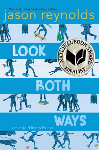 Reynolds,jason / Nabaum,alexander - Look Both Ways - Books