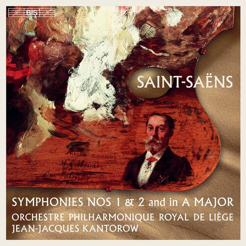 Saint-saens / Kantorow - Symphonies 1 & 2 - Super Audio CD