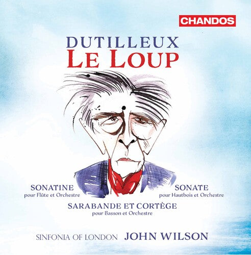 Dutilleux / Walker / Wilson - Le Loup - Super Audio CD