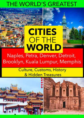 Cities Of The World: Naples, Petra, Denver - Cities Of The World: Naples, Petra, Denver - DVD