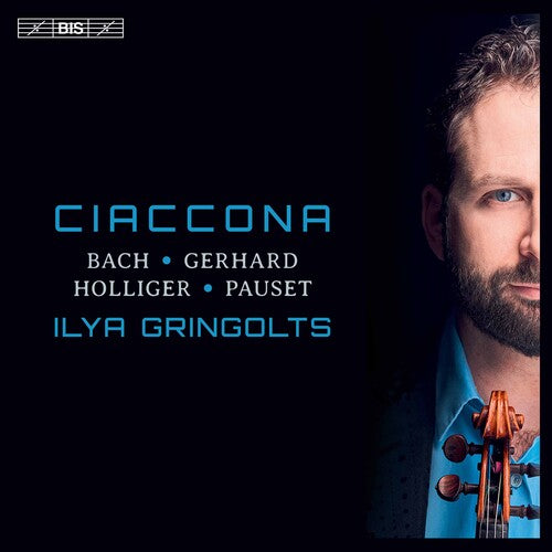 Gerhard / Ilya Gringolts - Ciaccona - Super Audio CD