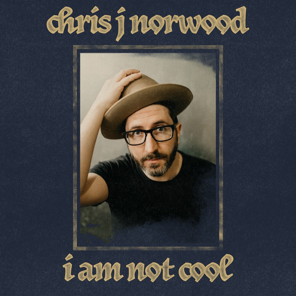 the album cover for Chris Norwood J - I Am Not Cool (Ofgv)