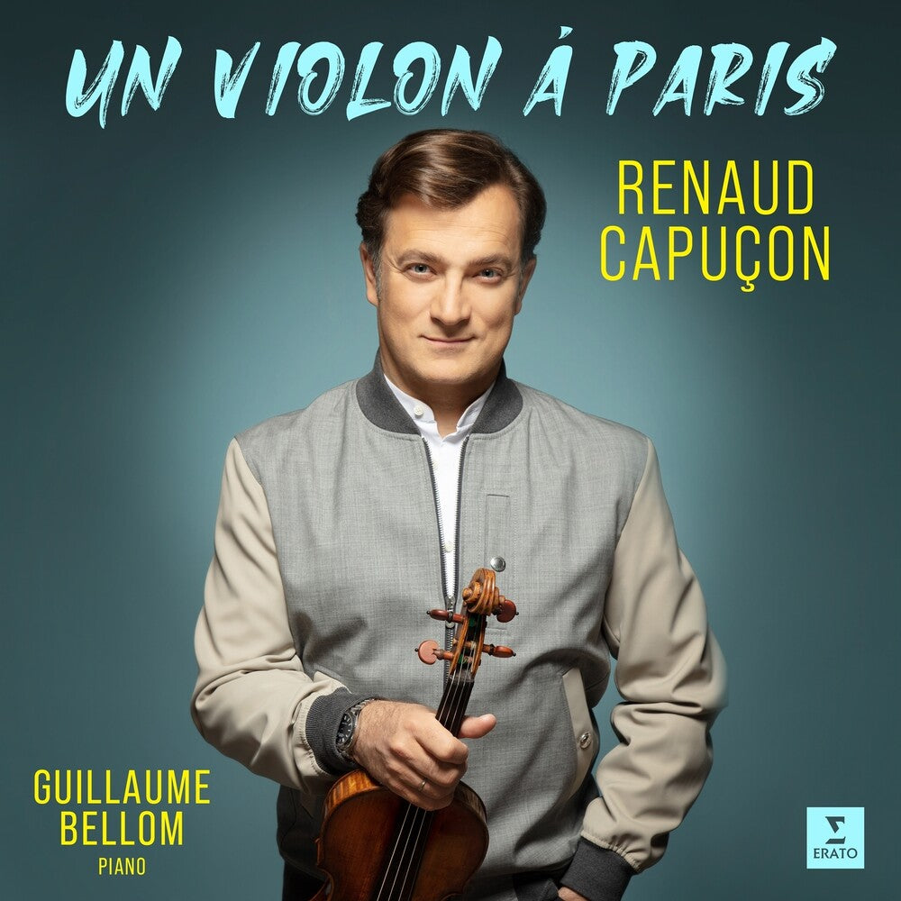 the album cover for Renaud Capucon / Bellom,Guillaume - Un Violon A Paris