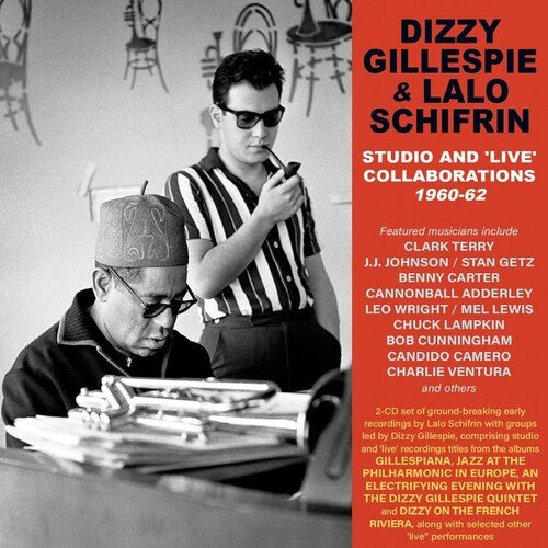 Gillespie,dizzy / Schifrin,lalo - Studio And 'live' Collaborations 1960-62 - Music CD