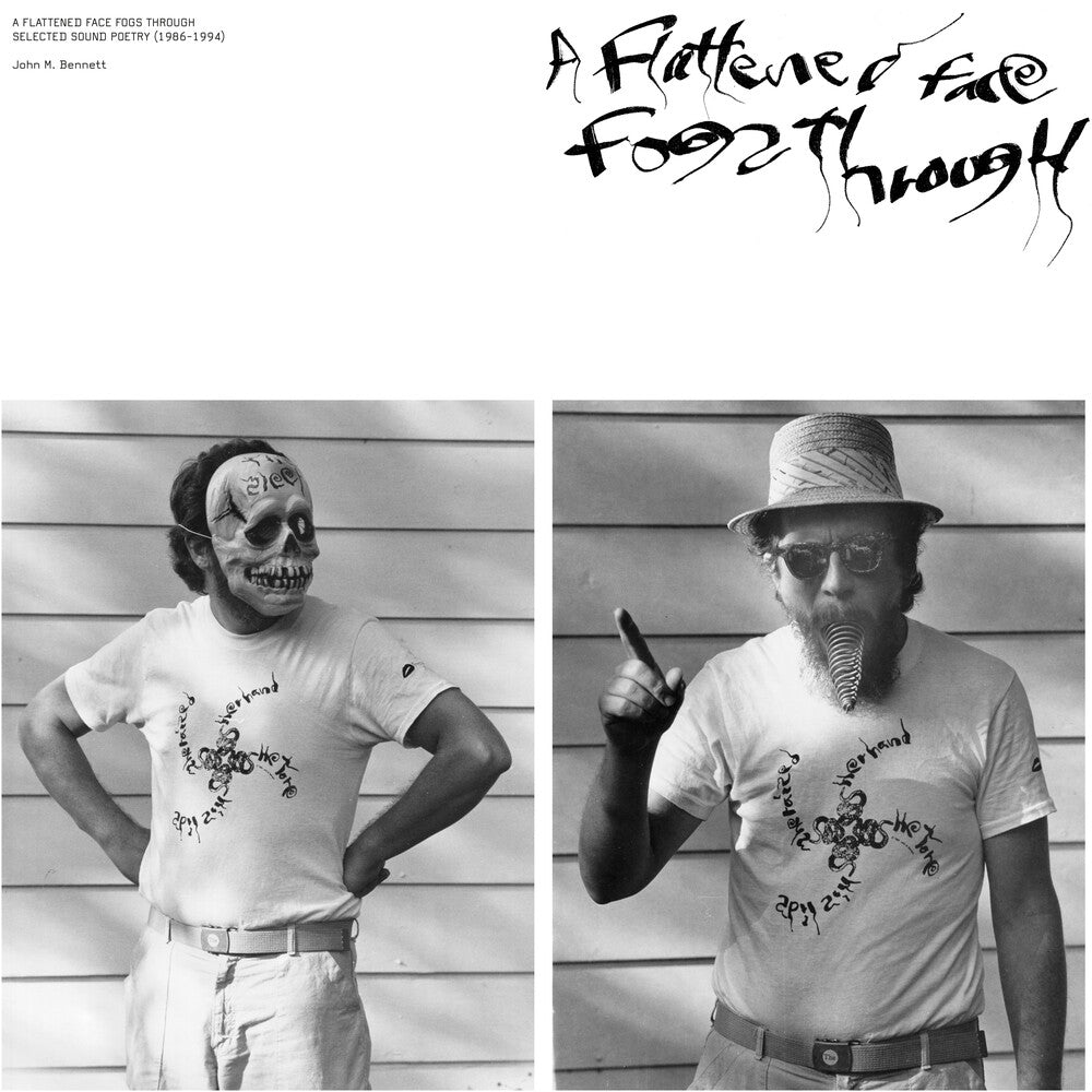 the album cover for John Bennett M - Flattened Face Fogs Through: Selected Sound Poetry
