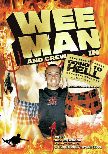 Wee Man & Crew In Going To Hell - Wee Man & Crew In Going To Hell - DVD