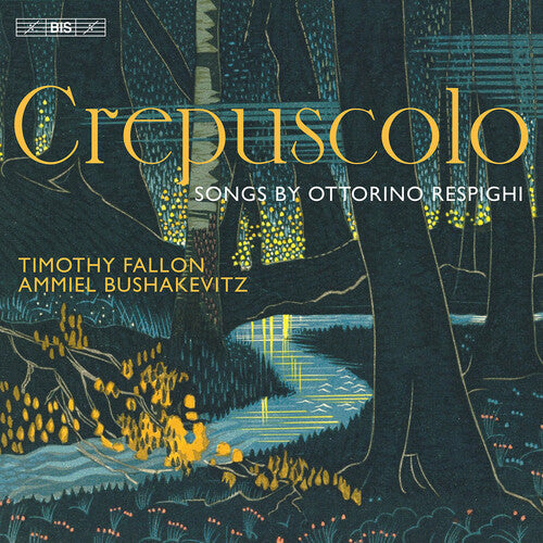 Respighi / Fallon / Bushakevitz - Crepuscolo - Songs - Super Audio CD