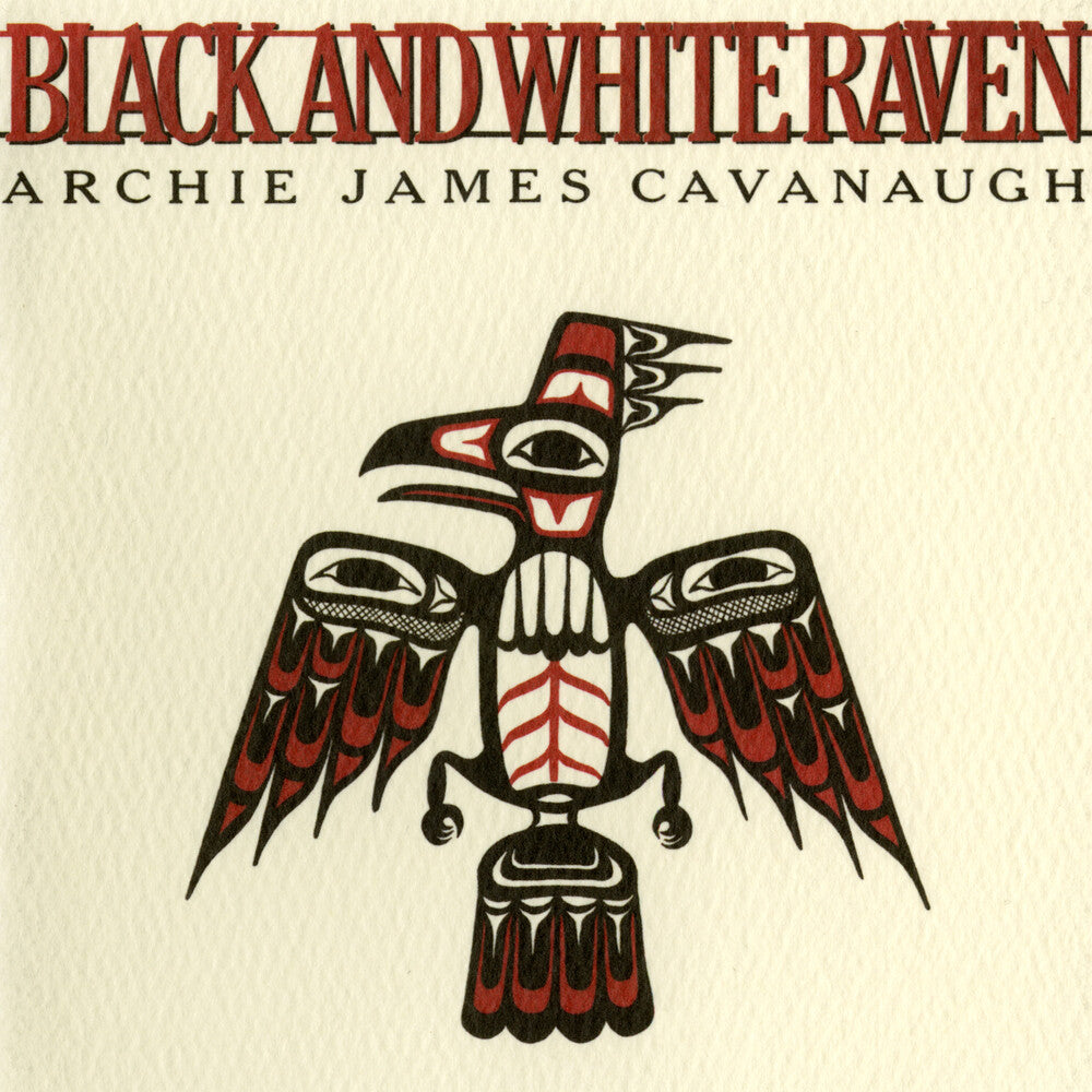 the album cover for Archie Cavanaugh James - Black & White Raven