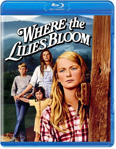 Where The Lilies Bloom (1974) - Where The Lilies Bloom (1974) - Blu-ray