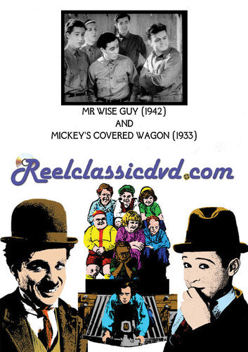 Mr. Wise Guy (1942) And Mickey's Covered Wagon (19 - Mr. Wise Guy (1942) And Mickey's Covered Wagon (19 - DVD