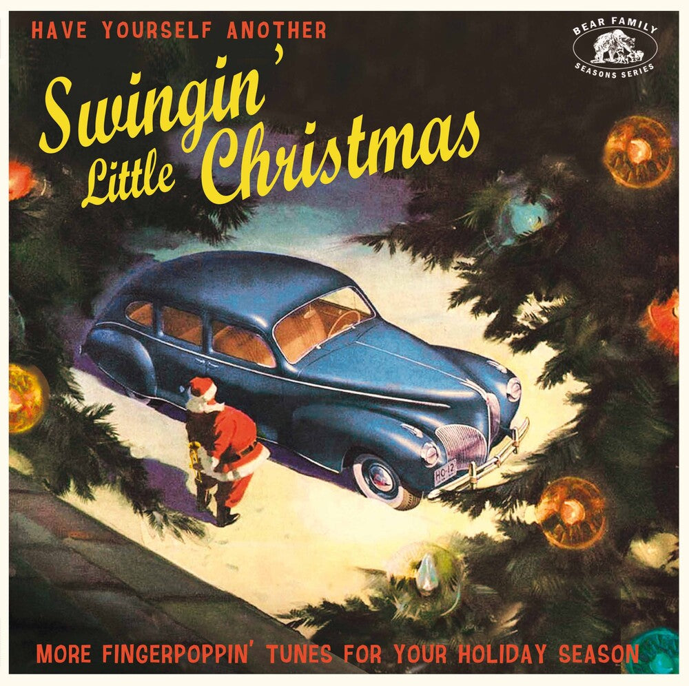 the album cover for Have Yourself Another Swingin' Little / Various - Have Yourself Another Swingin' Little / Various