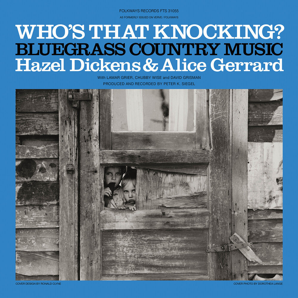 the album cover for Hazel Dickens / Gerrard,Alice - Who's That Knocking?