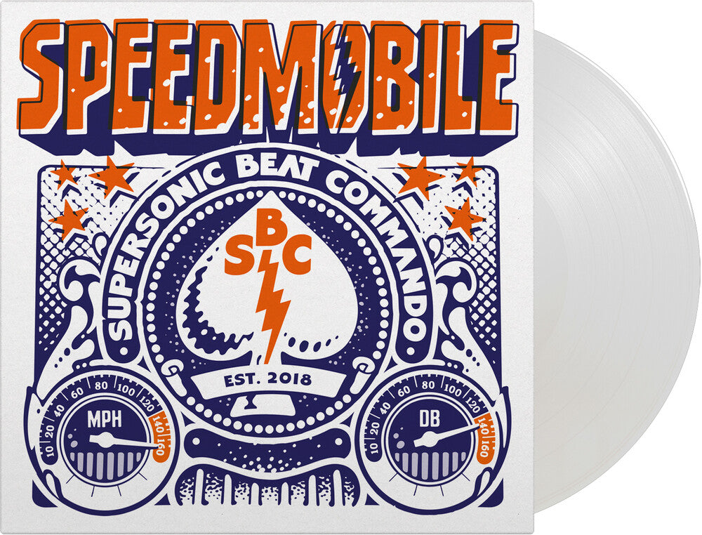 the album cover for Speedmobile - Supersonic Beat Commando - Limited 180-Gram Crystal Clear Vinyl