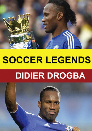 Soccer Legends: Didier Drogba - Soccer Legends: Didier Drogba - DVD