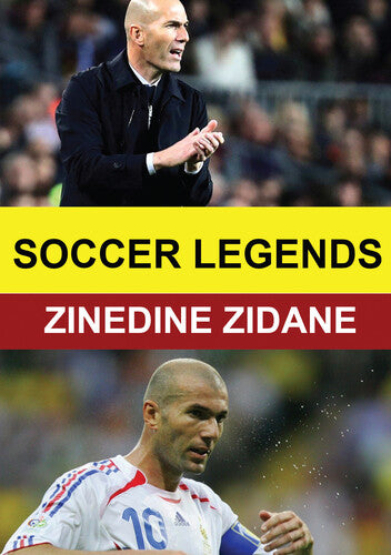 Soccer Legends: Zinedine Zidane - Soccer Legends: Zinedine Zidane - DVD