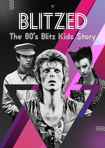 Blitzed: The 80s Blitz Kids Story - Blitzed: The 80s Blitz Kids Story - DVD