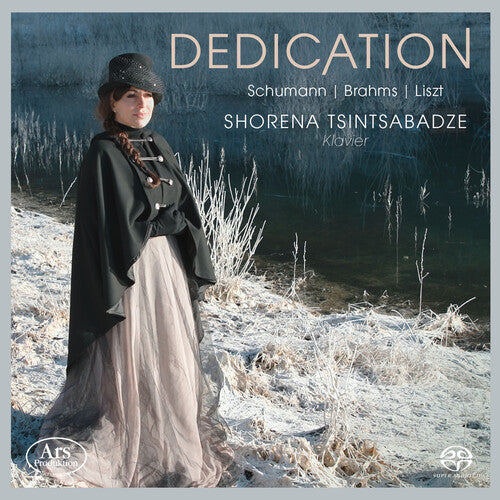 Brahms / Liszt / Schumann - Dedication - Super Audio CD