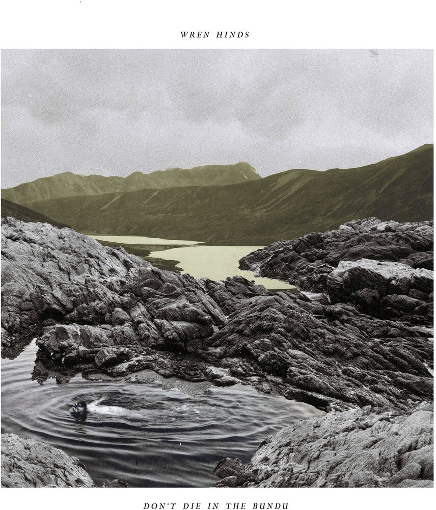 the album cover for WREN HINDS - Don't Die In The Bundu