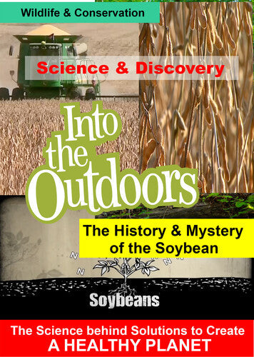 History & Mystery Of The Soybean - History & Mystery Of The Soybean - DVD