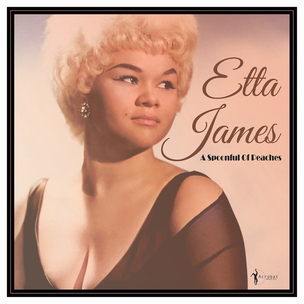the album cover for Etta James - Spoonful Of Peaches 1955-62