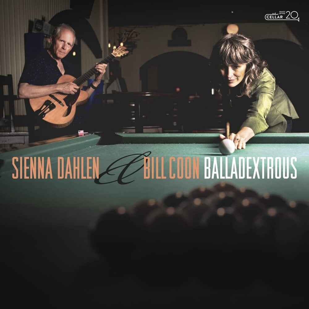 the album cover for Sienna Dahlen / Coon,Bill - Balladextrous