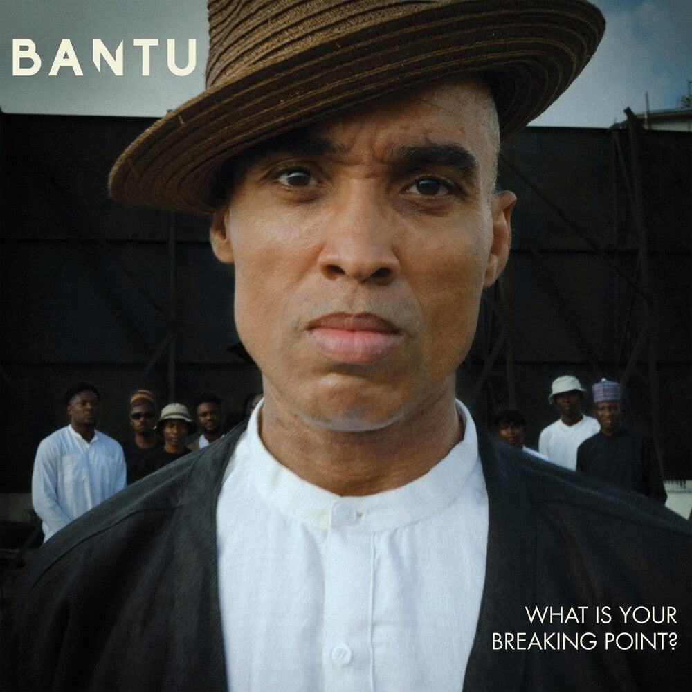 the album cover for Bantu - What Is Your Breaking Point?