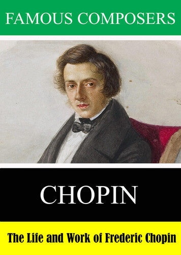 Famous Composers: Chopin - Famous Composers: Chopin - DVD