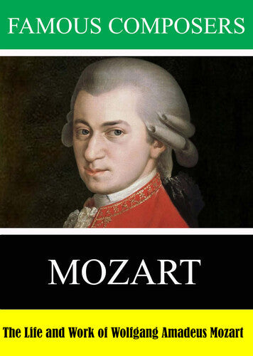 Famous Composers: Mozart - Famous Composers: Mozart - DVD