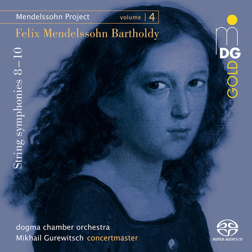 Bartholdy / Gurewitsch / Dogma Chamber Orchestra - String Symphonies Nos. 8 - 10 - Super Audio CD