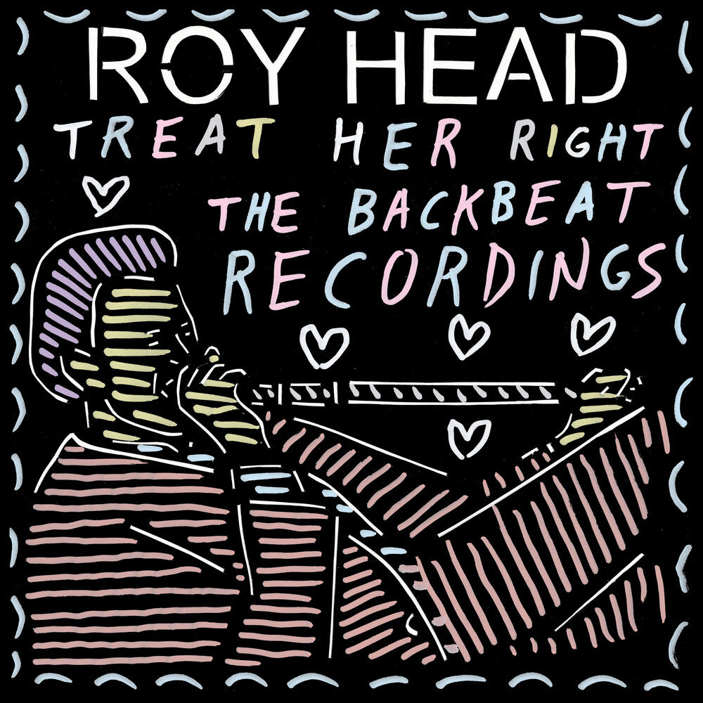 the album cover for Head, Roy - Treat Her Right - the Backbeat Recordings