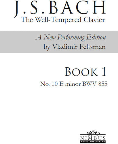 Bach,j.s. / Feltsman,vladimir - Book 1 - No. 10 E Minor - Books