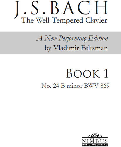 Bach,j.s. / Feltsman,vladimir - Book 1 - No. 24 B Minor - Books