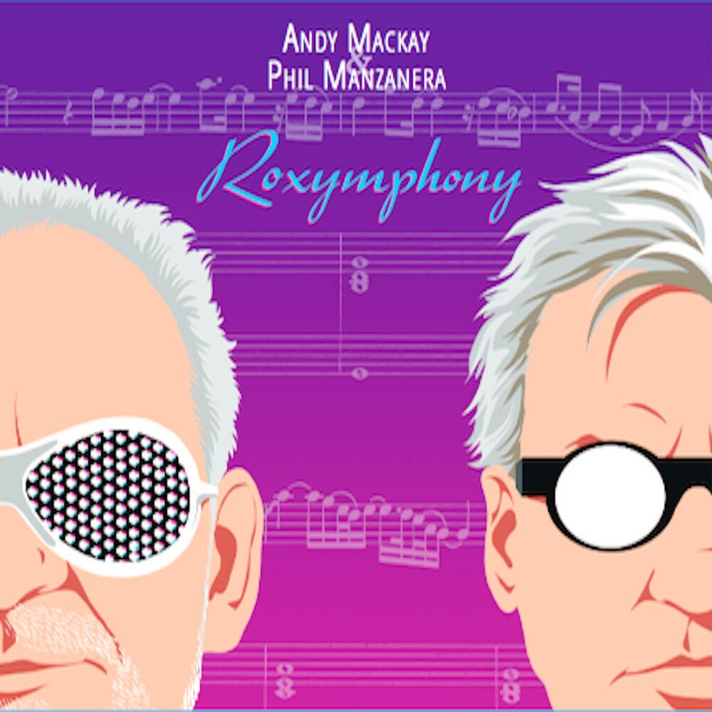 the album cover for Andy Mackay / Manzanera,Phil - Roxymphony