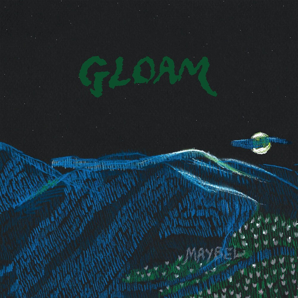 the album cover for MAYBEL - Gloam (Uk)