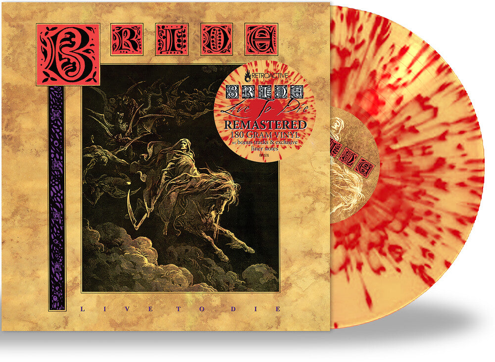 the album cover for Bride - Live To Die (Bonus Tracks)